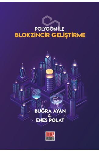 Polygon İle Blokzincir Geliştirme