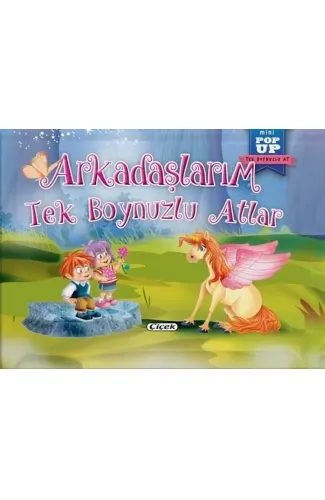 Pop-Up Mini Tek Boynuzlu At - Arkadaşlarım Tek Boynuzlu Atlar