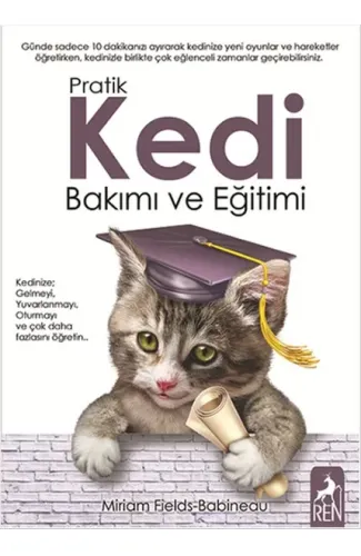 Pratik Kedi Bakımı ve Eğitimi