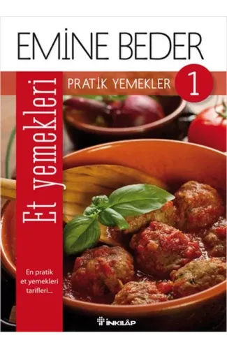 Pratik Yemekler 1 - Et Yemekleri