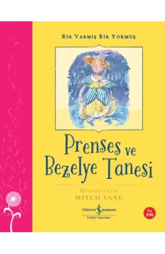 Prenses Ve Bezelye Tanesi – Bir Varmış Bir Yokmuş