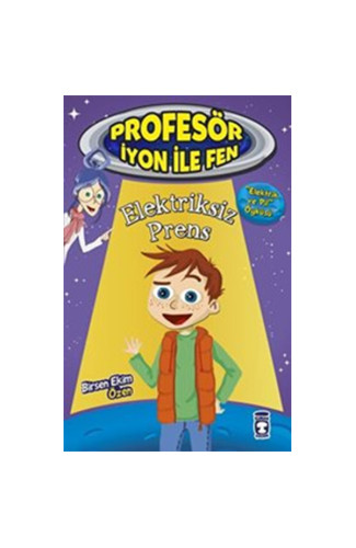 Profesör İyon İle Fen 2 - Elektriksiz Prens