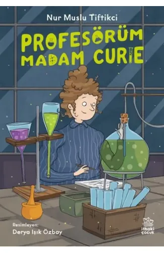 Profesörüm Madam Curie