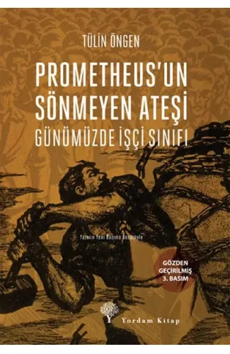 Prometheus'un Sönmeyen Ateşi