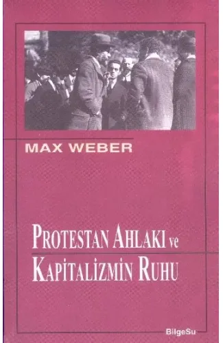 Protestan Ahlakı ve Kapitalizmin Ruhu