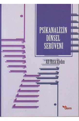 Psikanalizin Dinsel Serüveni