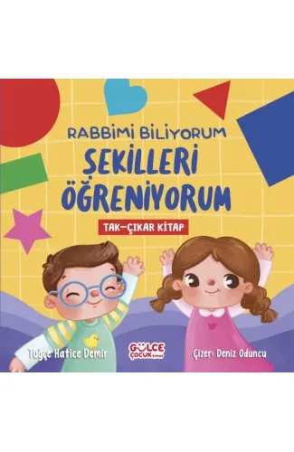 Rabbimi Biliyorum Şekilleri Öğreniyorum (Tak-Çıkar Kitap)