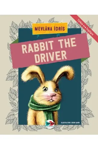 Rabbit The Driver - Türkçe İngilizce