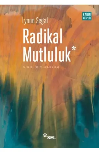 Radikal Mutluluk : Müşterek Neşe Anları