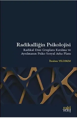 Radikalliğin Psikolojisi