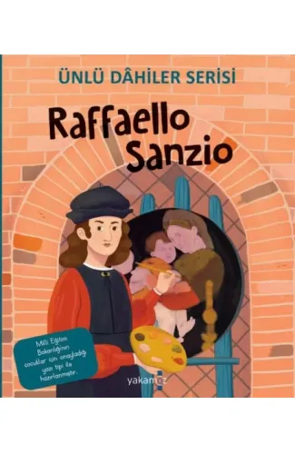 Raffaello Sanzio - Ünlü Dahiler Serisi