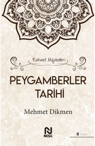 Rahmet Müjdecileri - Peygamberler Tarihi (Ciltli)