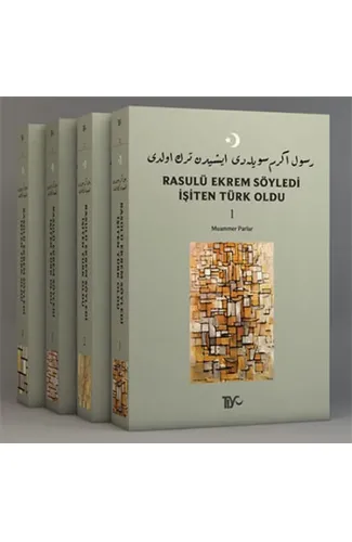 Rasulü Ekrem Söyledi İşiten Türk Oldu - 4 Kitap Takım