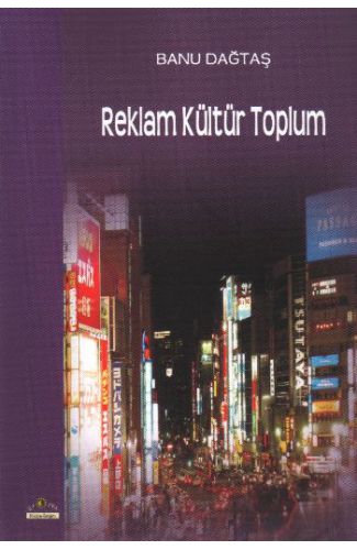 Reklam Kültür Toplum