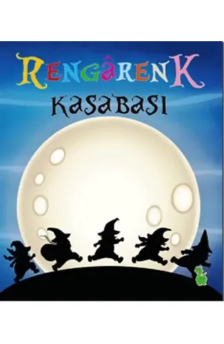 Rengarenk Kasabası