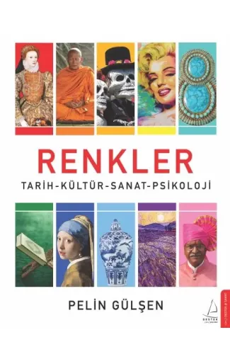 Renkler - Tarih-Kültür-Sanat-Psikoloji