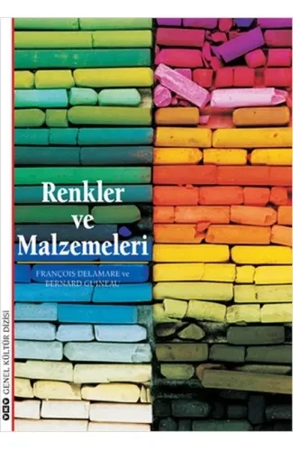 Renkler ve Malzemeleri