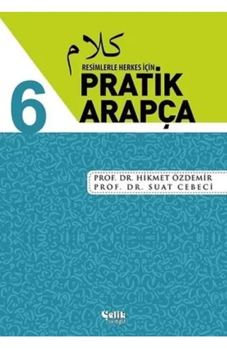 Resimlerle Herkes İçin - Pratik Arapça 6