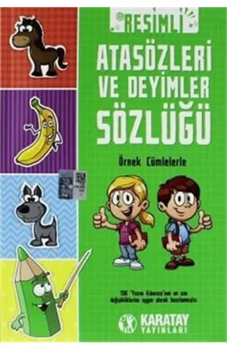 Resimli Atasözleri Ve Deyimler Sözlüğü