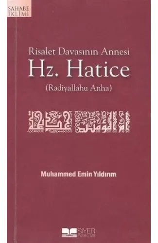 Risalet Davasının Annesi Hz. Hatice