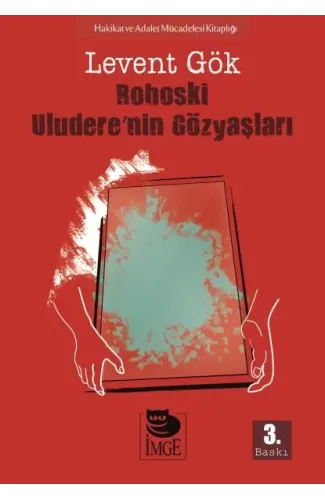 Roboski: Uludere’nin Gözyaşları