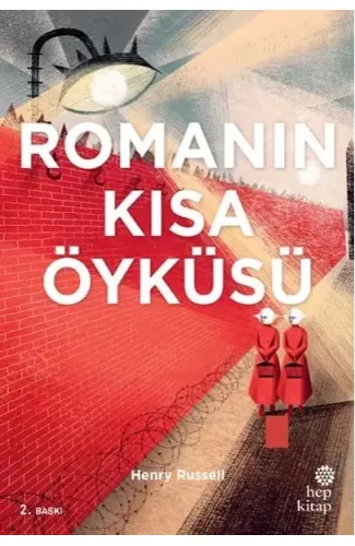 Romanın Kısa Öyküsü