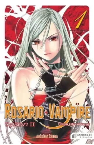 Rosario ve Vampire - Sezon 2 - Cilt 1