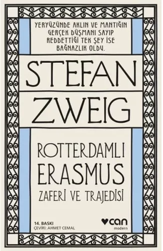 Roterdamlı Erasmus ( Zaferi ve Trajedisi)