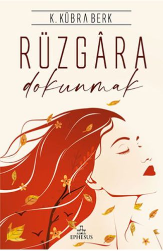 Rüzgara Dokunmak - Ciltsiz