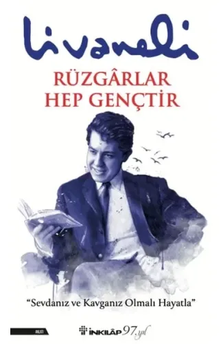 Rüzgarlar Hep Gençtir