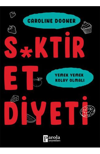 S*ktir Et Diyeti