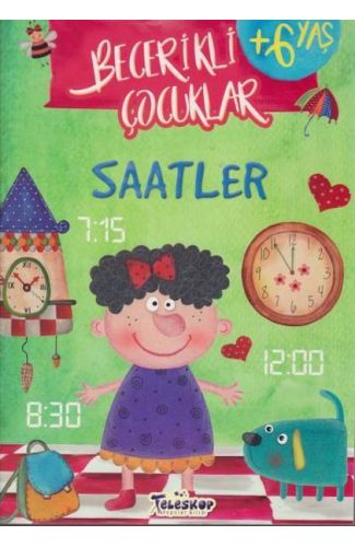 Saatler - Becerikli Çocuklar