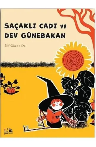 Saçaklı Cadı ve Dev Günebakan