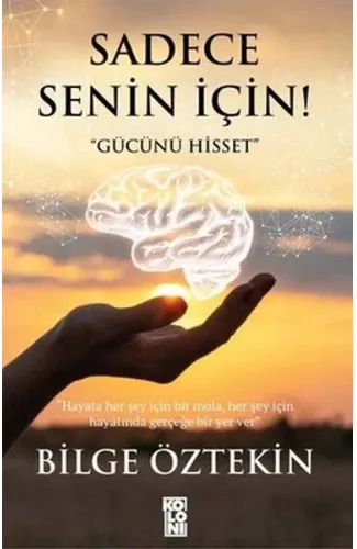 Sadece Senin İçin!