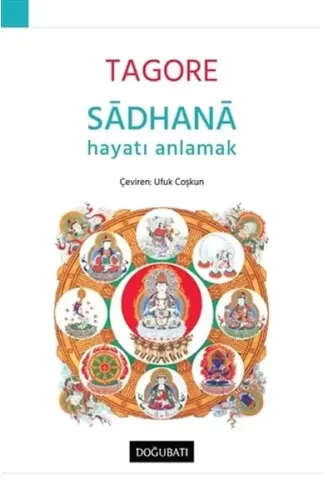 Sadhana - Hayatı Anlamak