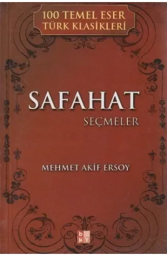 Safahat Seçmeler / 100 Temel Eser Türk Klasikleri