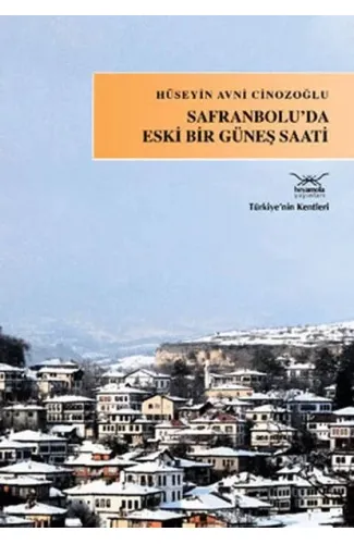 Safranbolu'da Eski Bir Güneş Saati