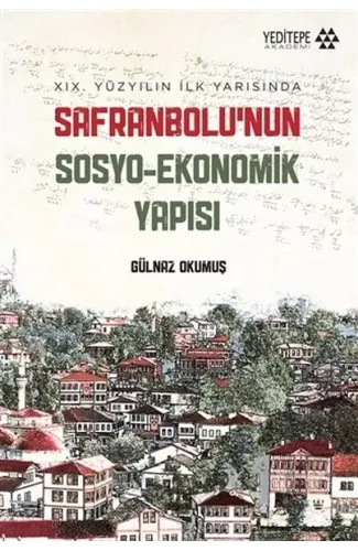 Safranbolu’nun Sosyo-Ekonomik Yapısı