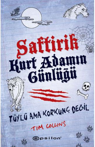 Saftirik - Kurt Adamın Günlüğü