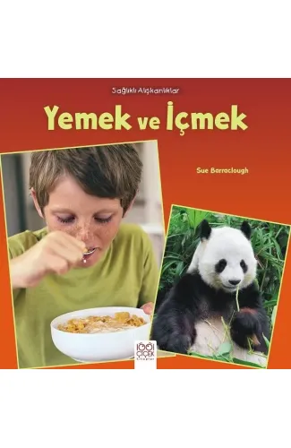 Sağlıklı Alışkanlıklar - Yemek ve İçmek