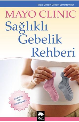 Sağlıklı Gebelik Rehberi