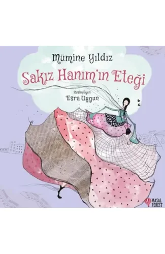 Sakız Hanım'ın Eteği