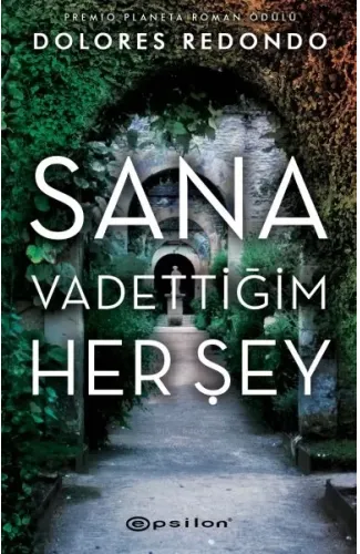 Sana Vadettiğim Her Şey