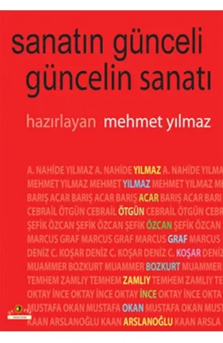 Sanatın Günceli Güncelin Sanatı