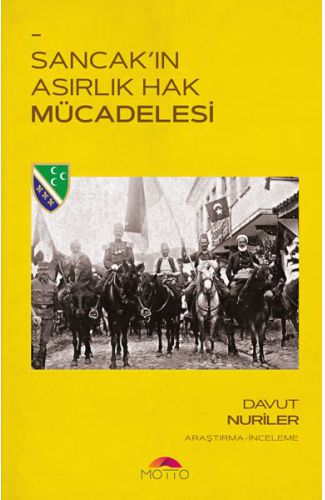 Sancak'ın Asırlık Hak Mücadelesi