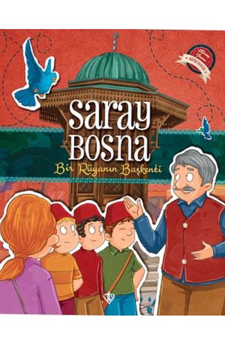 Saray Bosna Bir Rüyanın Başkenti