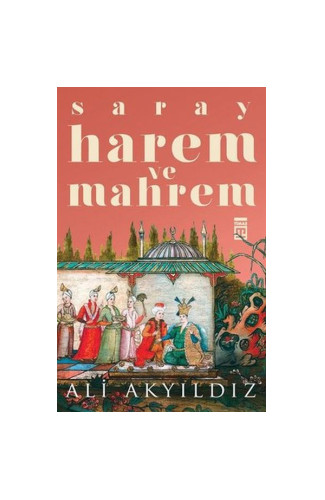 Saray Harem ve Mahrem