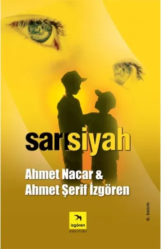 Sarı Siyah