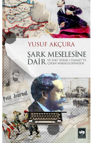 Şark Meselesine Dair