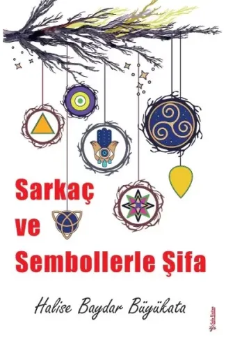 Sarkaç ve Sembollerle Şifa